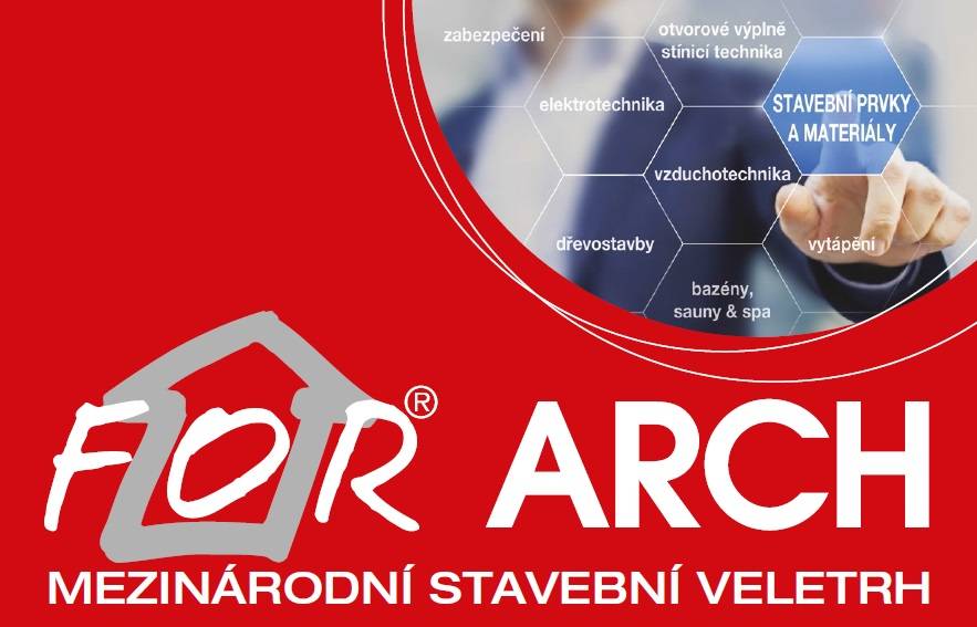 Mezinárodní stavební veletrh For Arch 2018 je tu!