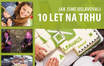ALFAHAUS staví dřevostavby již 10. rokem