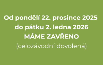 Od 22.12. do 2.1. MÁME ZAVŘENO 