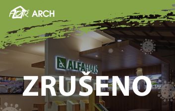 Účast ALFAHAUSu na veletrhu FOR ARCH zrušena